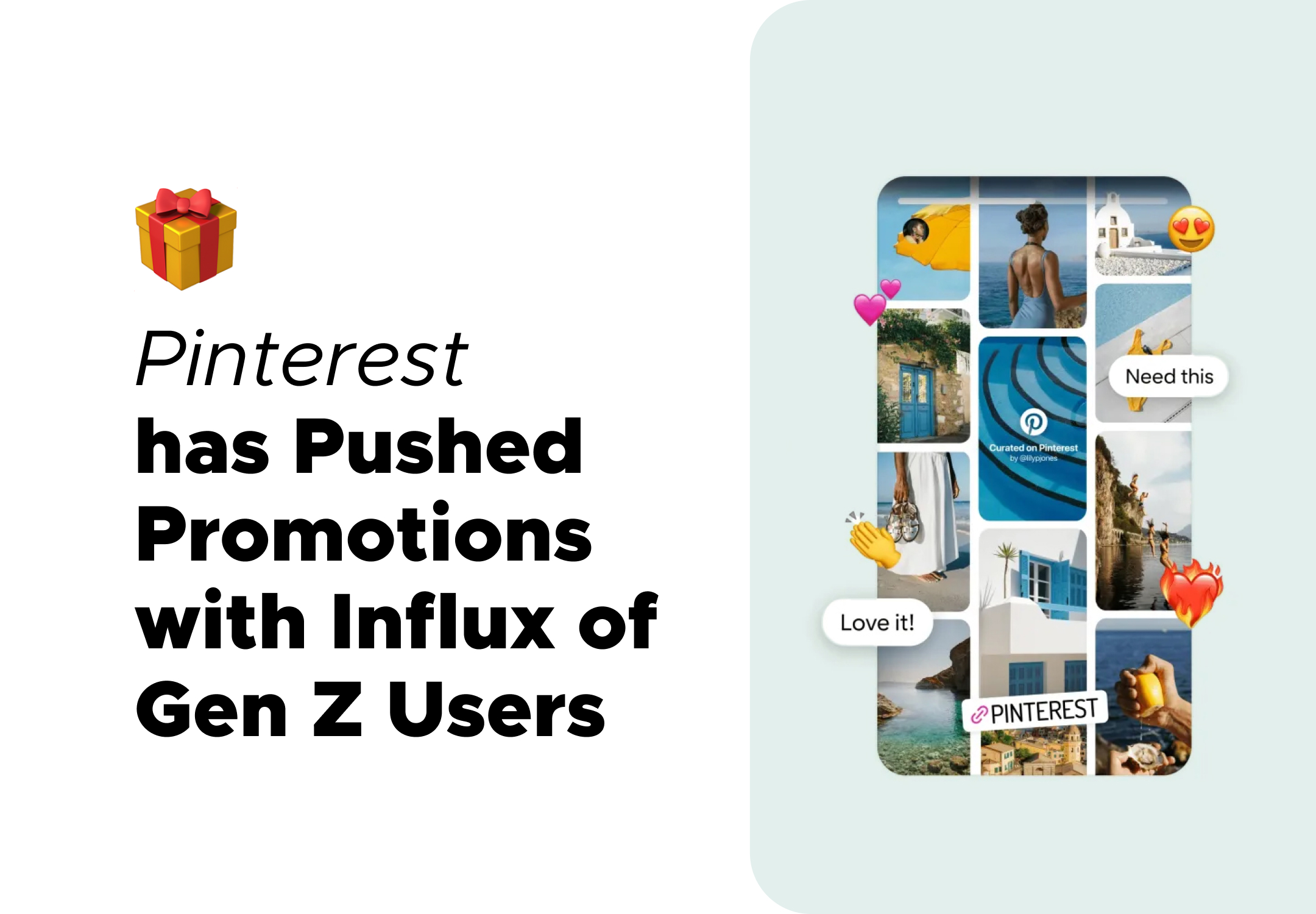 Pinterest has Pushed Promotions with Influx of Gen Z Users